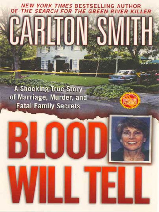 Title details for Blood Will Tell by Carlton Smith - Available